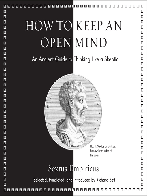 Title details for How to Keep an Open Mind by Sextus Empiricus - Available